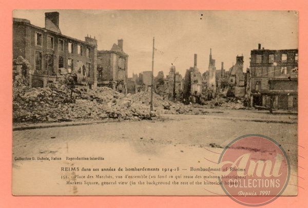 dept 51 - 351  - REIMS - Reims dans ses années de bombardements 1914-18 - Place des Marchés, ...