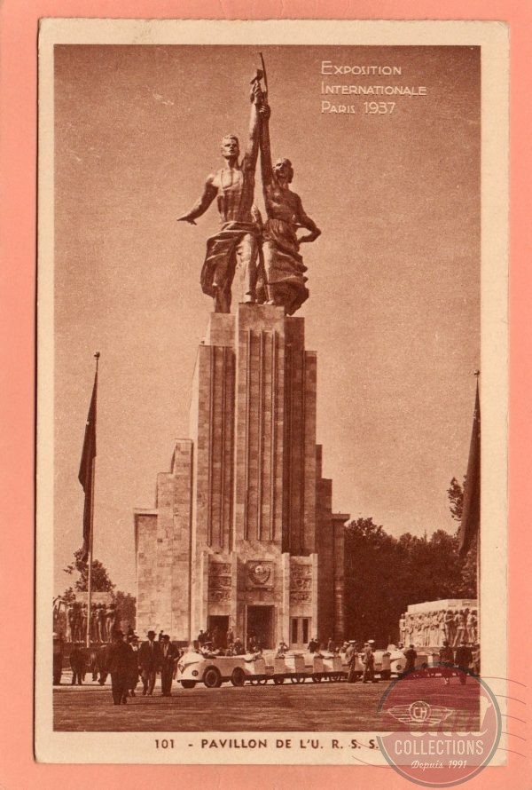 dept 75 - 100 - (1) - PARIS - Exposition Internationale Paris 1937 - Pavillon de l'U.R.S.S.