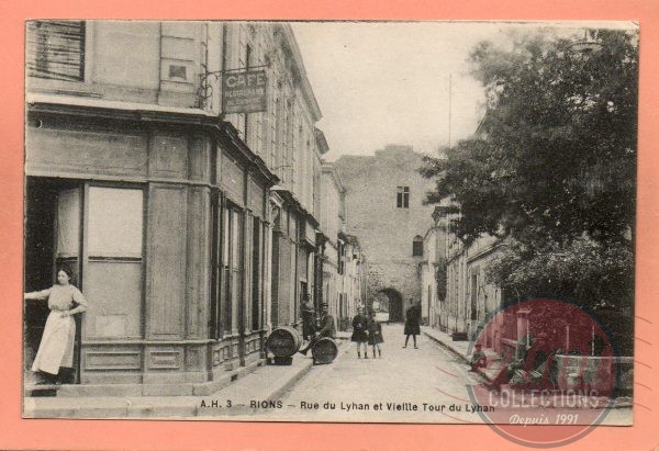 dept 33 - 3 - RIONS - Rue du Lyhan et Vieille Tour du Lyhan
