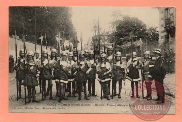 dept 54 - NANCY - Cortège Historique, 1909 - Hommes d'armes Alsaciens (1477)
