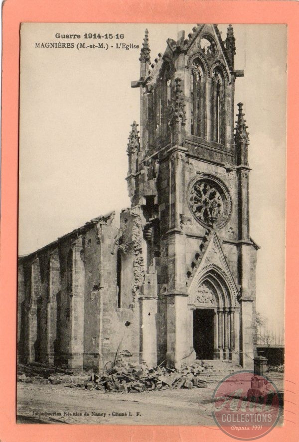 dept 54 - MAGNIERES - Guerre 1914-15-16 - L'Eglise