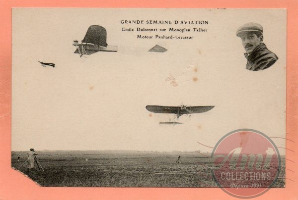 AVIATION - Grande Semaine d'Aviation - Emile Dubonnet sur Monoplan Tellier - Moteur Panhard-Levassor