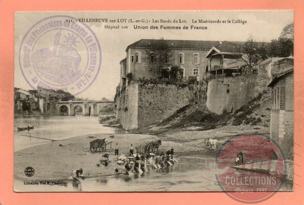 dept 47 - 251 - VILLENEUVE-SUR-LOT - Les Bords du Lot - La Miséricorde et le Collège - Hôpital 106 - Union des Femmes de France
