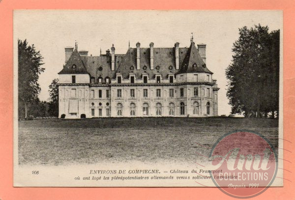 dept 60 - 206 - COMPIEGNE - Environs de Compiègne - Château du Francport où ont logé les plénipotentiaires allemands ...